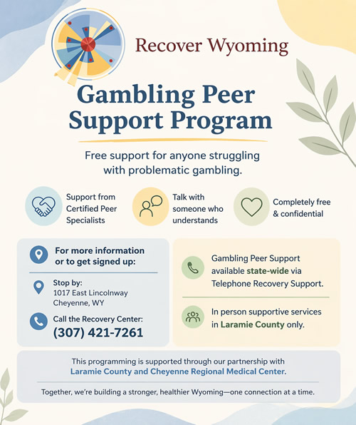 Recover Wyoming Gambling Peer Support Program flyer
